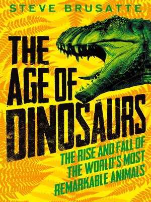 cover image of The Age of Dinosaurs